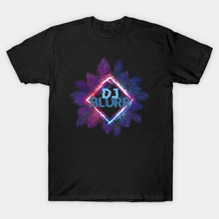 DJ BLuRR T-Shirt